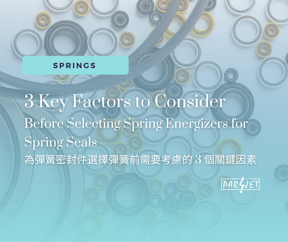 3 Key Factors to Consider Before Selecting Spring Energizers for Your Spring Seals